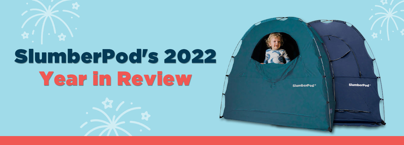 SlumberPod 2022 Year In Review Blog